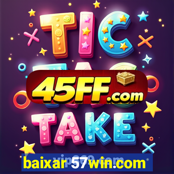 baixar 57win.com